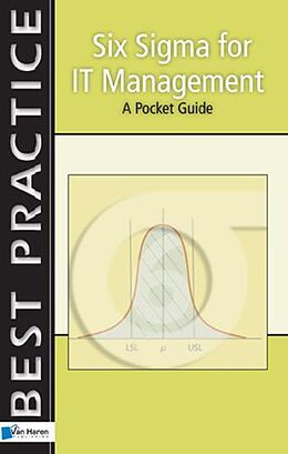 eBook (pdf) Six Sigma for IT Management - A Pocket Guide de Melvin Harteveld, Sven den Boer