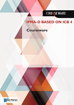 eBook (pdf) IPMA-D based on ICB 4 Courseware de John Hermarij