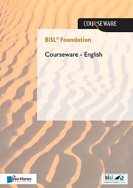 eBook (pdf) BiSL® Foundation Courseware - English de Frank van Outvorst, René Sieders