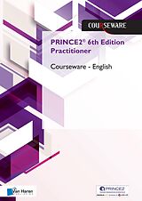 eBook (pdf) PRINCE2 6th Edition Practitioner Courseware - English de Douwe Brolsma, Mark Kouwenhoven