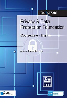 eBook (pdf) Privacy & Data Protection Foundation Courseware - English de Ruben Zeegers