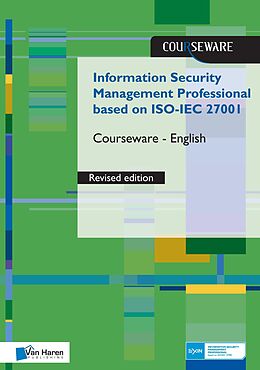 eBook (epub) Information Security Management Professional based on ISO/IEC 27001 Courseware revised Edition- English de Ruben Zeegers