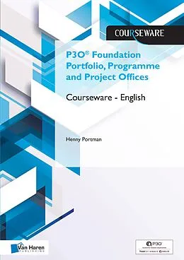 E-Book (pdf) P3O(R) Foundation Portfolio, Programme and Project Offices Courseware - English von Henny Portman