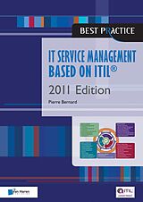 eBook (epub) IT Service Management Based on ITIL® 2011 Edition de Pierre Bernard