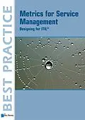 E-Book (epub) Metrics for Service Management: von Jan Schilt, Jan van Bon, Peter Brooks
