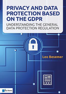 eBook (pdf) Privacy and Data Protection based on the GDPR de Leo Besemer