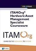 E-Book (epub) ITAMOrg® Hardware Asset Management Specialist Courseware von Jacob Oberg