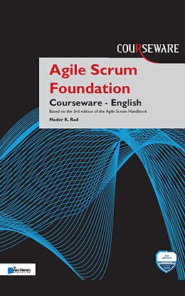 eBook (pdf) Agile Scrum Foundation Courseware - English de Nader K. Rad