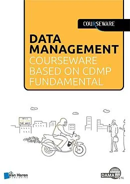 E-Book (pdf) Data Management courseware based on CDMP Fundamentals von Raymond Slot