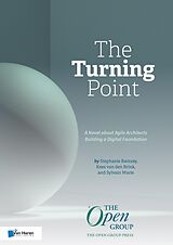 eBook (epub) The Turning Point: A Novel about Agile Architects Building a Digital Foundation de Kees van den Brink, Stephanie Ramsay, Sylvain Marie