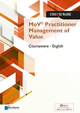 eBook (pdf) MoV® Practitioner Management of Value Courseware - English de Mark Kouwenhoven