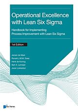 eBook (pdf) Operational Excellence with Lean Six Sigma de Bart A. Lameijer, Henk de Koning, Jeroen de Mast