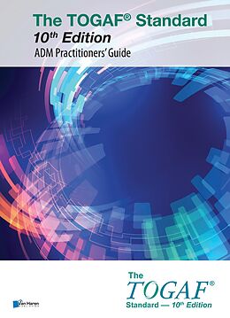 eBook (pdf) The TOGAF® Standard, 10th Edition - ADM Practitioners' Guide de The Open Group