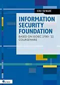 E-Book (pdf) Information Security Foundation based on ISO/IEC 27001 '22 Courseware von Kees Hintzbergen