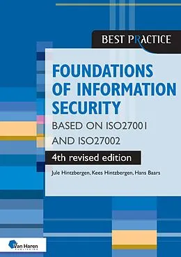 E-Book (pdf) Foundations of Information Security based on ISO27001 and ISO27002 - 4th revised edition von Hans Baars, Jule Hintzbergen, Kees Hintzbergen