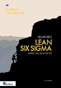 eBook (epub) Lean Six Sigma Yellow Belt - English version de Ir. H. C. Theisens