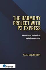 eBook (pdf) The harmony project with P3.express (oud: The Halls of Harmony Project) de Alexei Kuvshinnikov