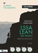 eBook (pdf) LSSA Lean (Six Sigma)- Green Belt Courseware de H.C. Theisens, T. Hesp, D. Harborne