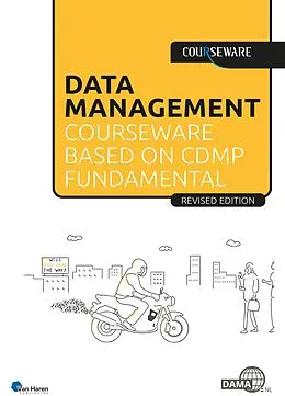 E-Book (pdf) Data Management courseware based on CDMP Fundamentals von Alliance BV, And More Group BV