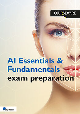 E-Book (pdf) AI Essentials &amp; Fundamentals exam preparation von Gitte Snoeren