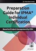 E-Book (pdf) Preparation,Guide,for,IPMA,Individual,Certification von Bert, Hedeman, Roel