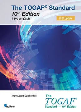 E-Book (epub) The TOGAF® Standard, 10th Edition - A Pocket Guide - 2025 Update von Andrew Josey, Dave Hornford