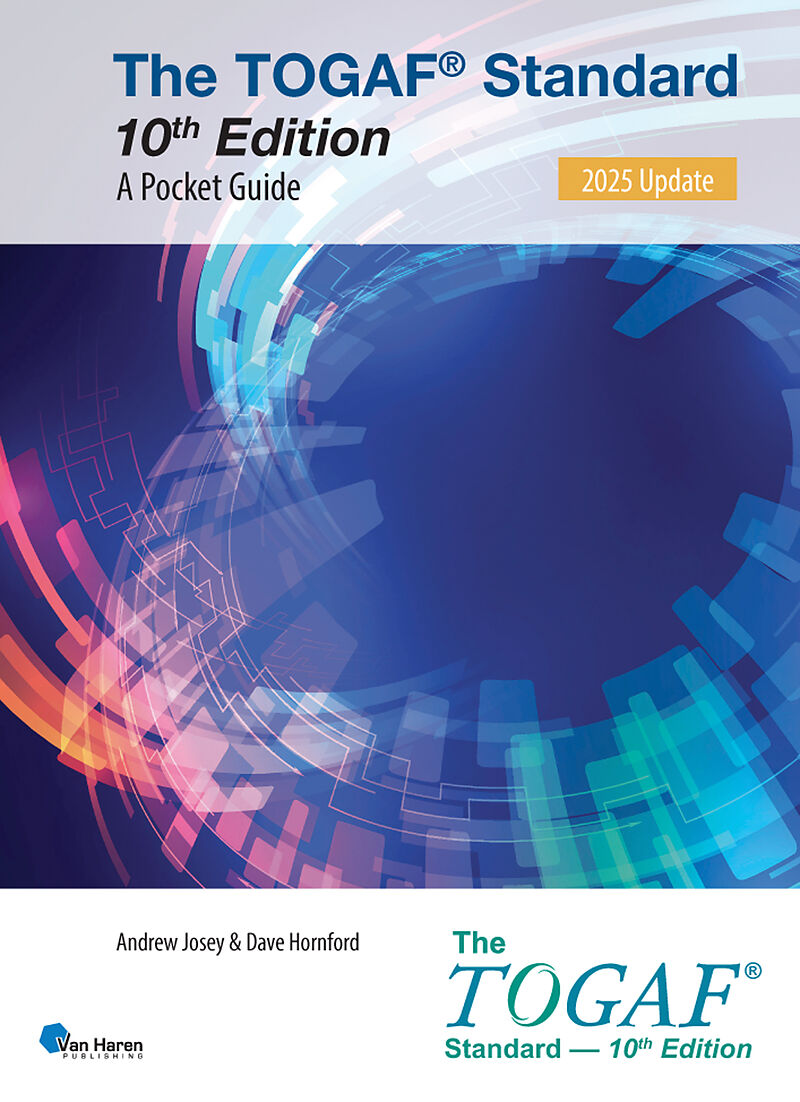 Togaf Overview Book The TOGAF® Standard, 10th Edition - A Pocket Guide - 2025 Update by ...