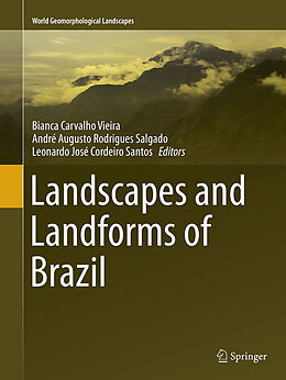 Couverture cartonnée Landscapes and Landforms of Brazil de 