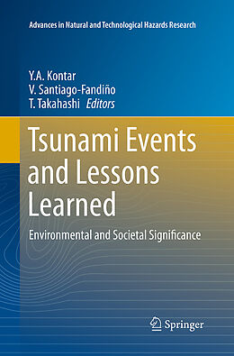 Kartonierter Einband Tsunami Events and Lessons Learned von 