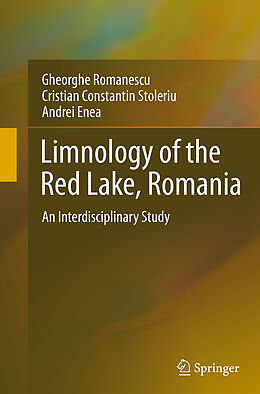 Couverture cartonnée Limnology of the Red Lake, Romania de Gheorghe Romanescu, Andrei Enea, Cristian Constantin Stoleriu