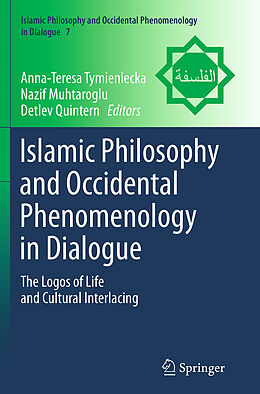 Kartonierter Einband Islamic Philosophy and Occidental Phenomenology in Dialogue von 