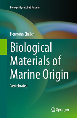 Couverture cartonnée Biological Materials of Marine Origin de Hermann Ehrlich