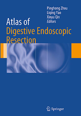 Couverture cartonnée Atlas of Digestive Endoscopic Resection de 