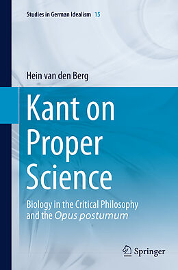 Kartonierter Einband Kant on Proper Science von Hein van den Berg