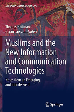 Couverture cartonnée Muslims and the New Information and Communication Technologies de 