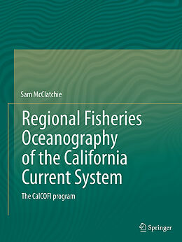 Couverture cartonnée Regional Fisheries Oceanography of the California Current System de Sam McClatchie