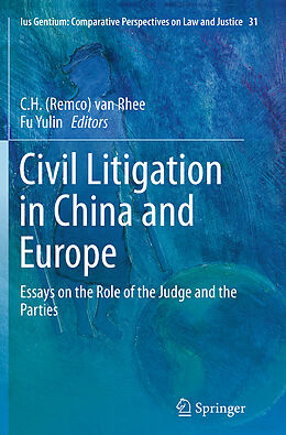 Kartonierter Einband Civil Litigation in China and Europe von 