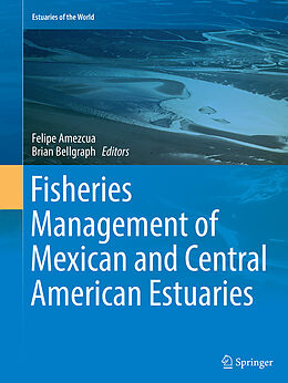 Couverture cartonnée Fisheries Management of Mexican and Central American Estuaries de 
