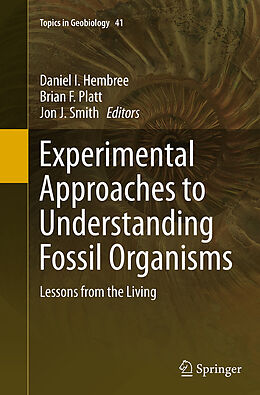 Kartonierter Einband Experimental Approaches to Understanding Fossil Organisms von 