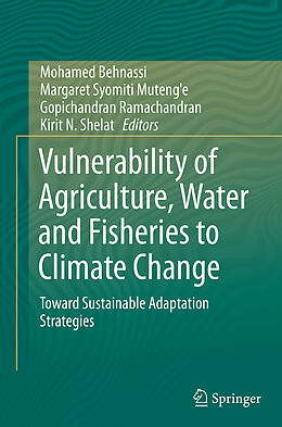 Couverture cartonnée Vulnerability of Agriculture, Water and Fisheries to Climate Change de 