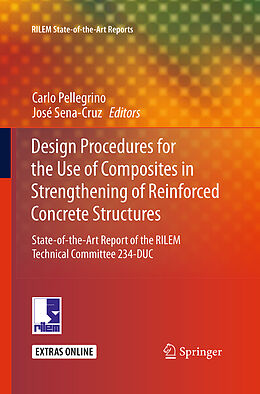 Kartonierter Einband Design Procedures for the Use of Composites in Strengthening of Reinforced Concrete Structures von 