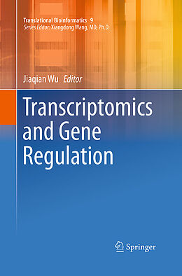 Kartonierter Einband Transcriptomics and Gene Regulation von 