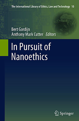 Couverture cartonnée In Pursuit of Nanoethics de 