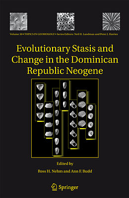 Kartonierter Einband Evolutionary Stasis and Change in the Dominican Republic Neogene von 