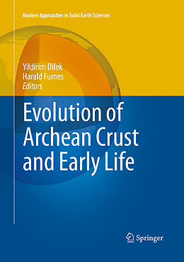 Kartonierter Einband Evolution of Archean Crust and Early Life von 