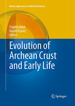 Couverture cartonnée Evolution of Archean Crust and Early Life de 