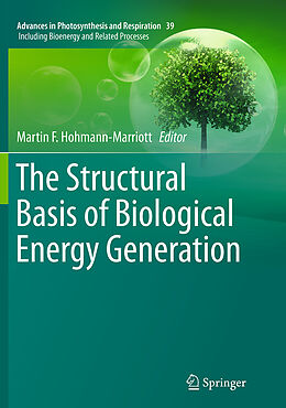 Kartonierter Einband The Structural Basis of Biological Energy Generation von 