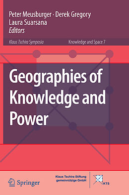 Kartonierter Einband Geographies of Knowledge and Power von 