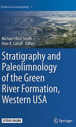 Couverture cartonnée Stratigraphy and Paleolimnology of the Green River Formation, Western USA de 