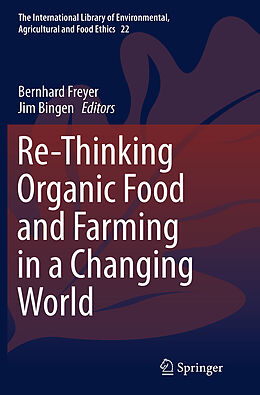 Couverture cartonnée Re-Thinking Organic Food and Farming in a Changing World de 
